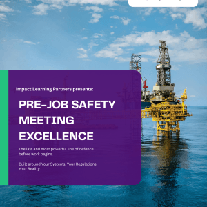 PJSM - Pre-Job Safety Meeting Excellence